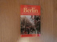Berlin Geschichte einer Metropole